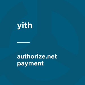 YITH - WooCommerce Authorize.net Payment Gateway