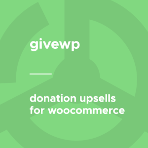 GiveWP - Donation Upsells for WooCommerce