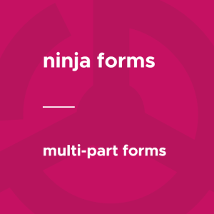 Ninja Forms - Multi-Part Forms