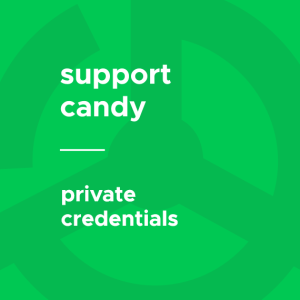 SupportCandy - Private Credentials