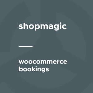 ShopMagic - WooCommerce Bookings