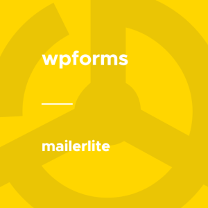 WPForms - MailerLite