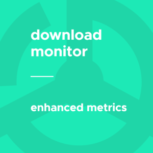 Download Monitor - Enhanced Metrics