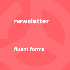 Newsletter - Fluent Forms