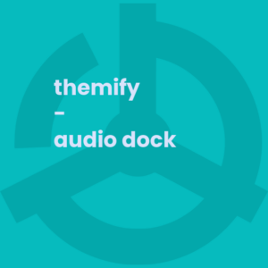 Themify - Audio Dock