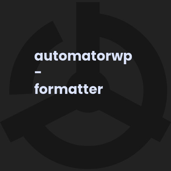 AutomatorWP - Formatter