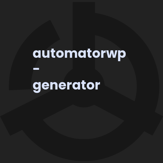AutomatorWP - Generator