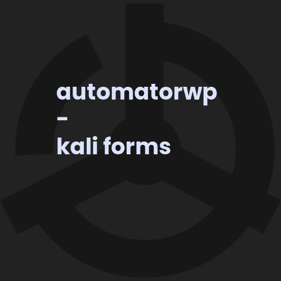 AutomatorWP - Kali Forms