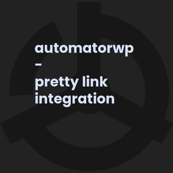 AutomatorWP - Pretty Link integration