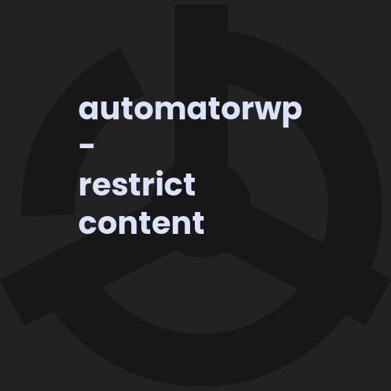 AutomatorWP - Restrict Content