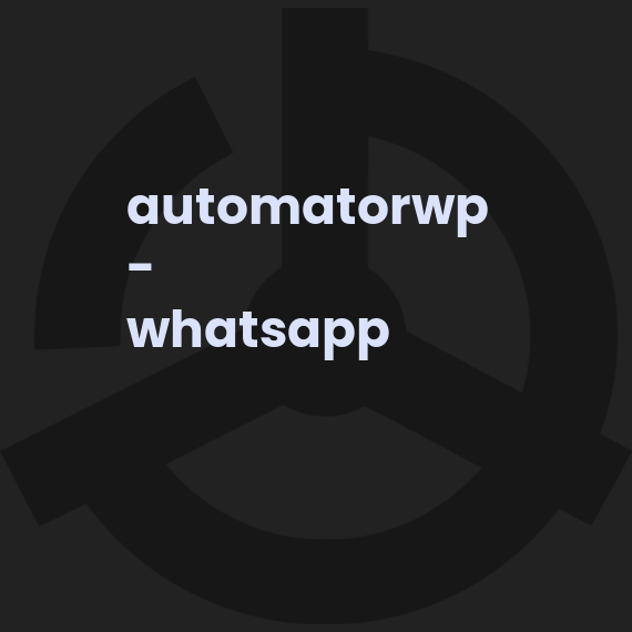 AutomatorWP - WhatsApp