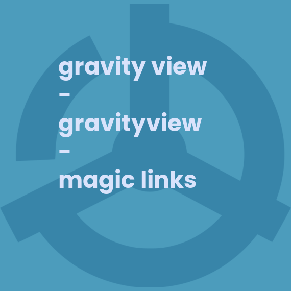 GravityView - Magic Links