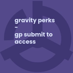 Gravity Perks - GP Submit to Access