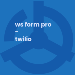 WS Form PRO - Twilio